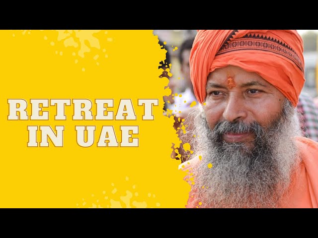 Retreat in UAE - Day 2