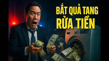 Rửa tiền là gì? Các thủ đoạn của rửa tiền ra sao?