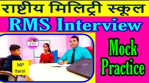 RMS Interview video by PD classes l Rashtriya military school Interview