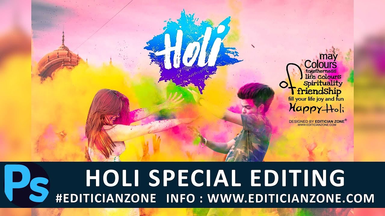 Holi Special Photo Editing  | Photoshop cc 2018 tutorial