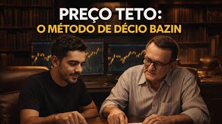 MÉTODO BAZIN: Como calcular o Preço Teto para ganhar Dividendos