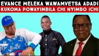 Evance  Mereka wakang'anthatu chinyimbo ichi