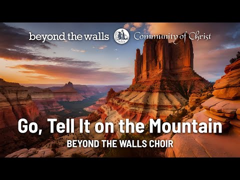 Go, Tell It on the Mountain - CCS 409 - The Beyond the Walls Choir