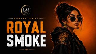 FREE Punjabi Drill Beat 2026 | Royal Smoke