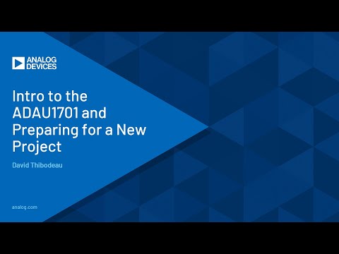 Intro to the ADAU1701 and Preparing for a New Project
