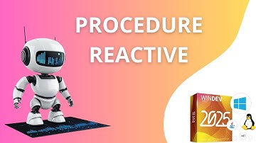 WinDev 2025 : les Procédures Réactives