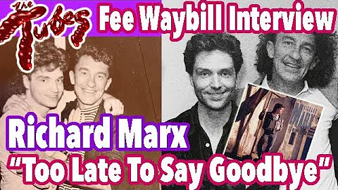 Tubes Fee Waybill On Good friend Richard Marx & "T...