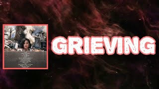 Kehlani - Grieving (Lyrics)