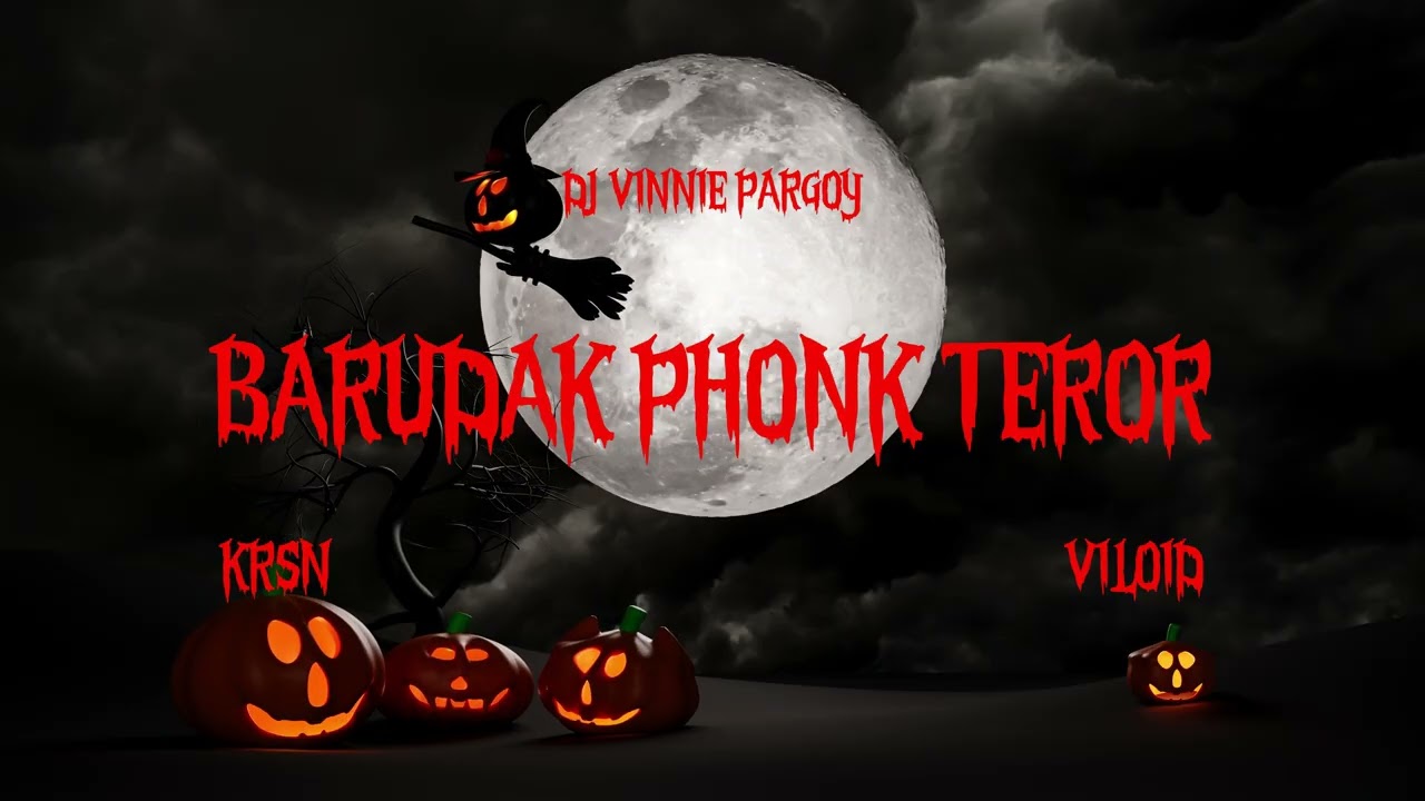 Barudak Phonk Teror Kece (KRSN, Viloid Edit)