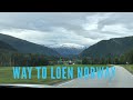 ON THE ROAD AGAIN//WAY TO LOEN// LOEN NORWAY//FAMILY ROAD TRIP