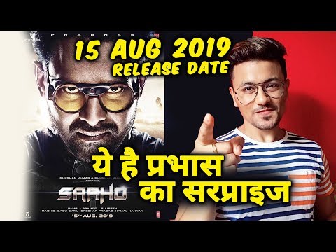 SAAHO Release Date Announced | Darling Prabhas ने दिया Surprise | Shraddha Kapoor