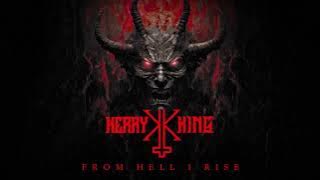 Kerry King - From Hell I Rise