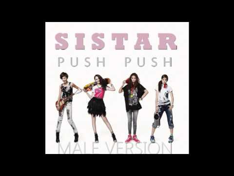 Sistar - Push Push (Male Version)