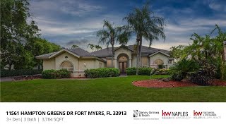 11561 HAMPTON GREENS DRIVE FORT MYERS, FL 33913