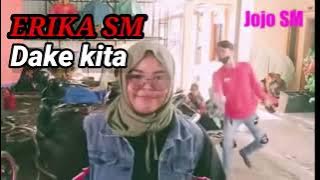 Cover ERIKA SM - DAKE KITA || TRI BUANA