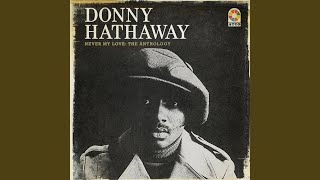 Video thumbnail of "Donny Hathaway - Sunshine Over Showers"