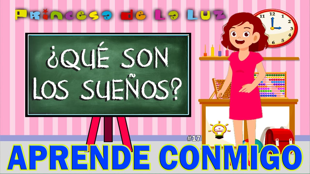 ¿QUÉ SON LOS SUEÑOS? 🌐 Vídeos Educativos. APRENDE CONMIGO. - YouTube