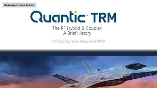 Quantic TRM Tech Talk: Interesting History of Hybrids And Couplers