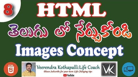 Day 8 తెలుగు లో నేర్చుకోండి | HTML Images Concept | Telugu presentation
