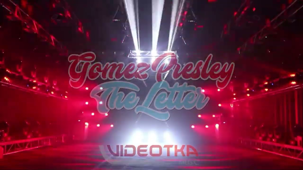 Gomez Presley  - The Letter