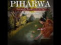 Piharwa  full play  the premiere 2023