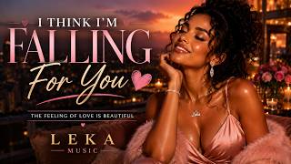 I Think Im Falling For You Official Love Song Leka Music