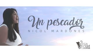 Video thumbnail of "Un pescador - Nicol Mardones"