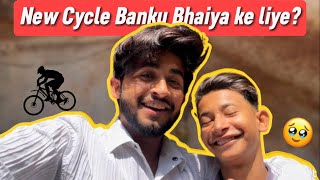 New cycle Banku Bhaiya ke Liye?😍😂 | #vlogs | ​⁠@kaizadkaifvlogs