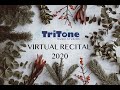 Tritone music studios 2020 virtual recital monday part 1