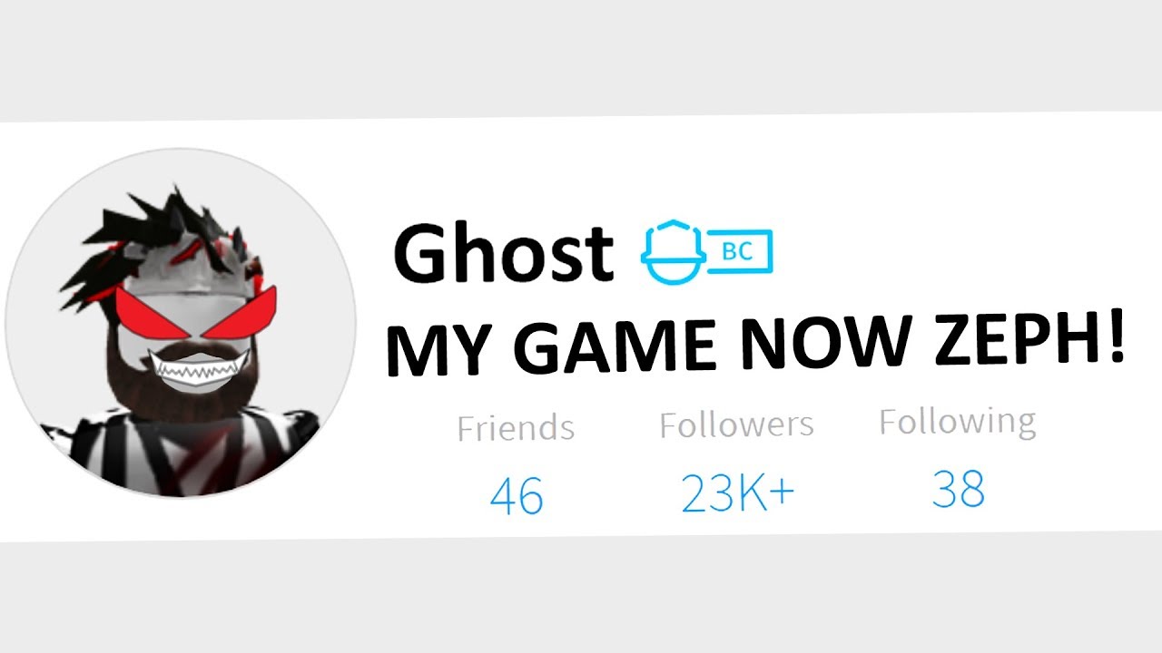 The Ghost Took Over My Popular Roblox Game Youtube - earn robux today zeph