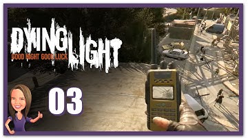 Lowco2525 plays Dying Light! (Part 3)