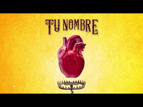Tu nombre - Edwin Luna y La Trakalosa de Monterrey