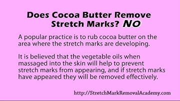 Does Cocoa Butter Remove Stretch Marks