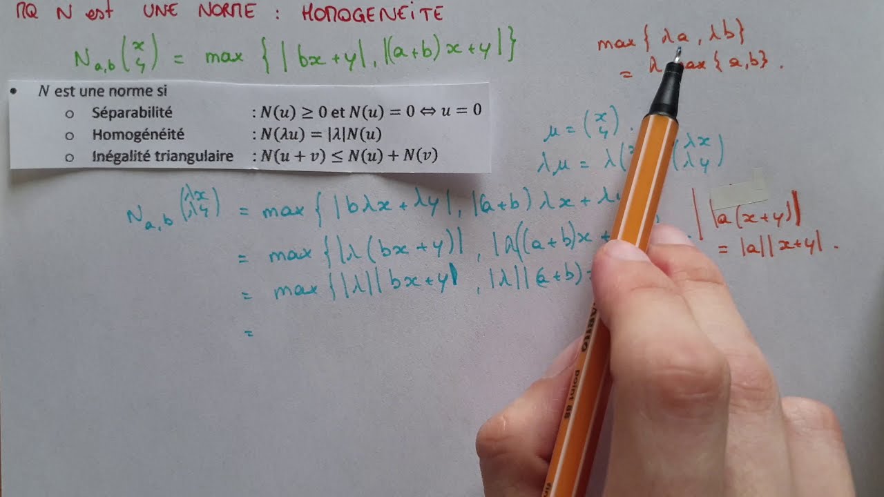 Le CRITÈRE d'HOMOGÉNÉITÉ - Montrer qu'1 APPLICATION est 1 NORME 2/3 ...