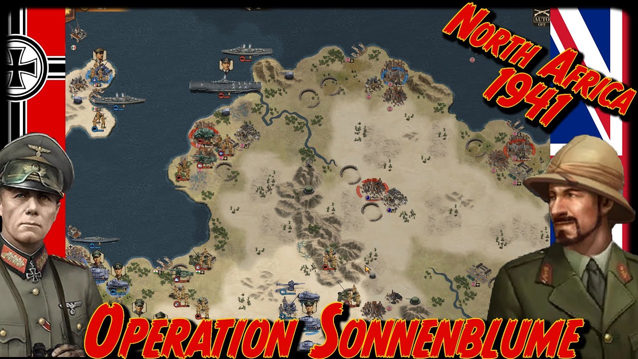 Operation Sonnenblume 1941 North Africa - Glory Of Generals 3