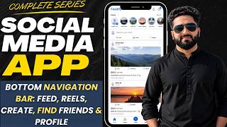 Bottom Navigation Bar: Feed, Reels, Create, Find Friends & Profile | Social Media App Part 12 (2026)