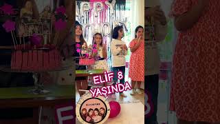 ELİF 8 Yaşında- İYİ Kİ DOĞDUN ÇİLEK KIZ ELİF #çilekkızelif #shortsvideo #shorts  #elifdoğumgünü