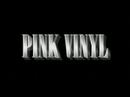 "What's It All For"  Kelly Flynn - PINK VINYL