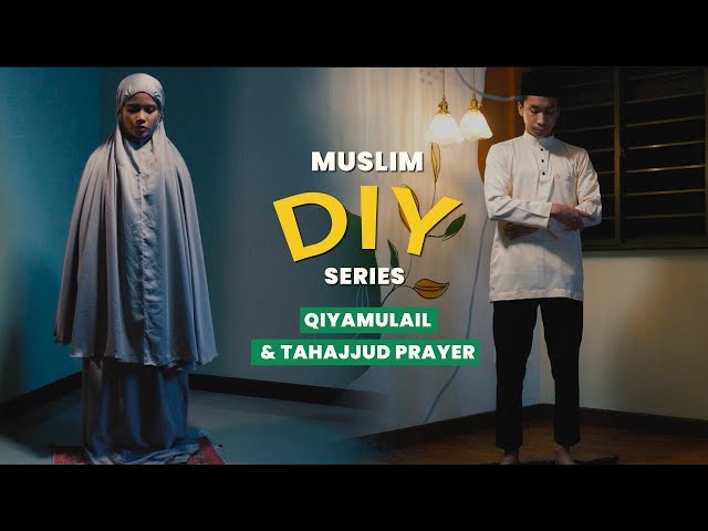 How to Pray Tahajjud Prayer | Guide to Qiyamul lail | Muslim DIY How-To-Series class=