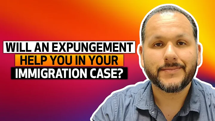 Will an expungement help you in your immigration case? #uscis #immigration #lawyer