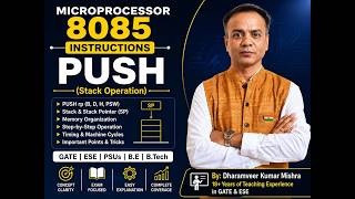 8085 Microprocessor – PUSH Instruction Explained | Stack Operation | GATE ESE PSUs B.E/B.Tech