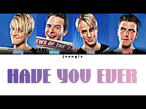 Westlife Have You Ever Color Coded Lyric 