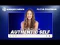How To Be Your True Authentic Self, with Entrepreneur Olivia Chapman!