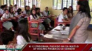 SONA: K-12 program, pasado na sa ika-3 at huling pagbasa sa Senado
