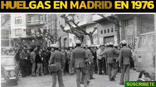 HUELGAS EN EL MADRID DE 1976