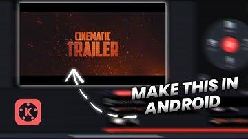 How to Make Cinematic Trailer In Kinemaster | All Problem Solve Video (Re edit) | Rasid Qureshi