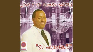 Video thumbnail of "Jimmy y su Combo Negro - Explicale"