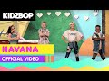 KIDZ BOP Kids - Havana (Official Music Video) [KIDZ BOP Summer '18]