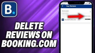 How To Delete Reviews on Booking.com