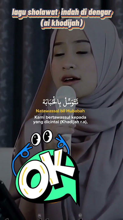 lagu sholawat indah di dengar (ai khodijah)#shorts #laguviral #bantusubscribe